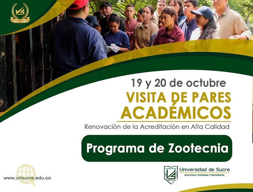 Visita Pares Académicos – Renovación Acreditación en Alta Calidad programa de Zootecnia